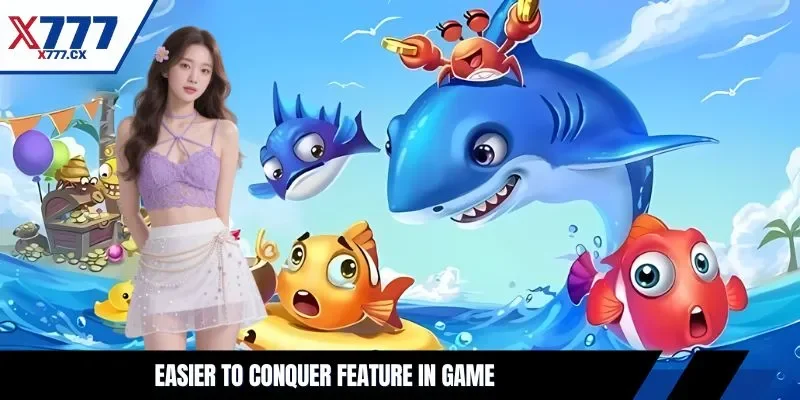 Easier to conquer feature in game
