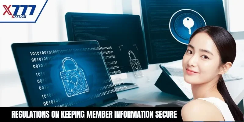 Regulations on keeping member information secure